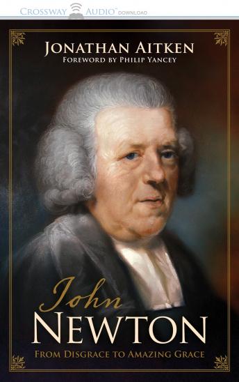 John Newton: From Disgrace to Amazing Grace