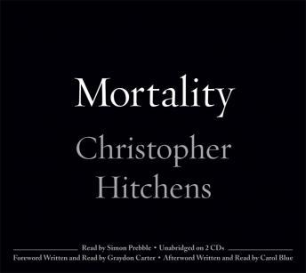 Listen Best Audiobooks Social Science Mortality by Christopher Hitchens Audiobook Free Download Social Science free audiobooks and podcast
