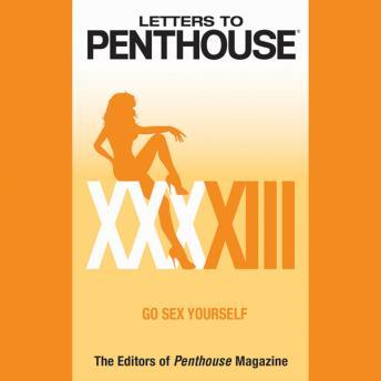 Letters to Penthouse XXXXIII: Go Sex Yourself sample.