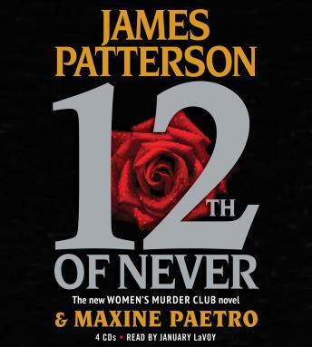 12th of Never, Audio book by James Patterson, Maxine Paetro