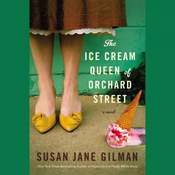 The Ice Cream Queen of Orchard Street: A Novel