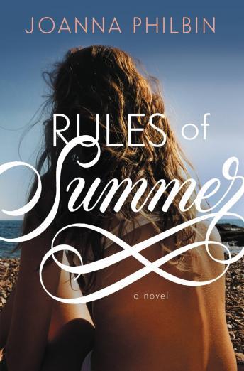 Rules of Summer, Audio book by Joanna Philbin
