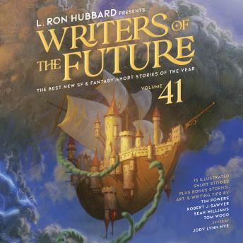 L. Ron Hubbard Presents Writers of the Future Volume 41: The Best New SF & Fantasy of the Year