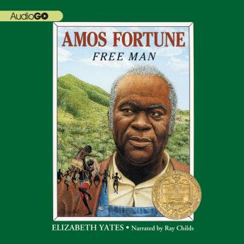 Download Amos Fortune: Free Man by Elizabeth Yates