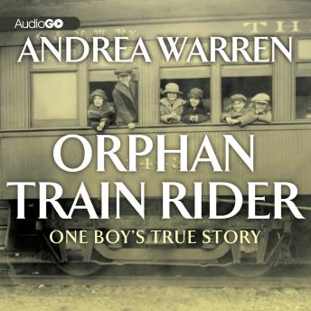 Orphan Train Rider: One Boy’s True Story