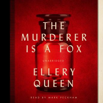 Murderer Is a Fox, Ellery  Jr. Queen