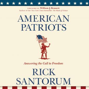 American Patriots: Answering the Call to Freedom