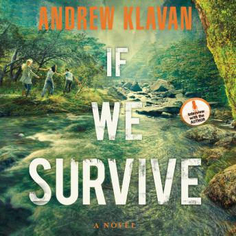 Download If We Survive by Andrew Klavan