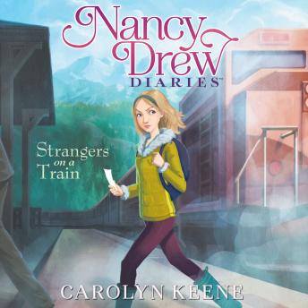 Get Best Audiobooks Mystery and Fantasy Strangers on a Train by Carolyn Keene Audiobook Free Online Mystery and Fantasy free audiobooks and podcast