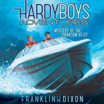 Listen Mystery of the Phantom Heist By Franklin W. Dixon Audiobook audiobook