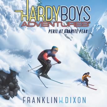 Listen Peril at Granite Peak By Franklin W. Dixon Audiobook audiobook