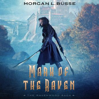 Listen Mark of the Raven By Morgan L. Busse Audiobook audiobook