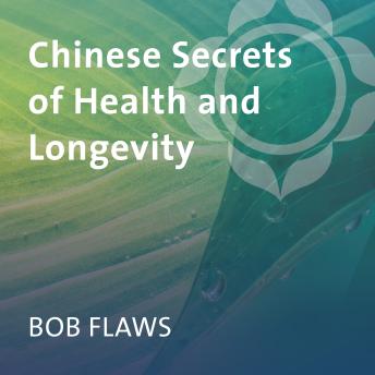 Chinese Secrets of Health and Longevity