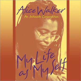 My Life as Myself: An Intimate Conversation