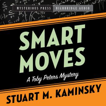Smart Moves: A Toby Peters Mystery