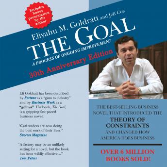 Download Goal: A Process of Ongoing Improvement - 30th Aniversary Edition by Eliyahu Goldratt, Jeff Cox
