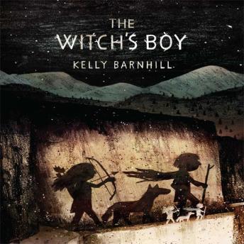 Witch's Boy, Kelly Barnhill