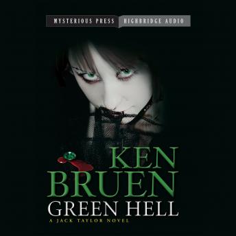 Green Hell: A Jack Taylor Novel