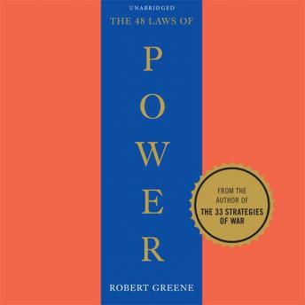 48 Laws of Power, Audio book by Robert A. Greene