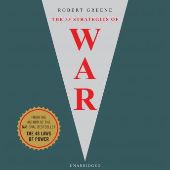 33 Strategies of War, Robert A. Greene