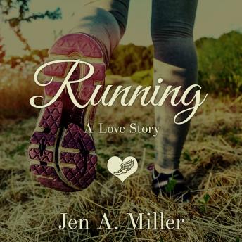 Download Running: A Love Story by Jen A. Miller