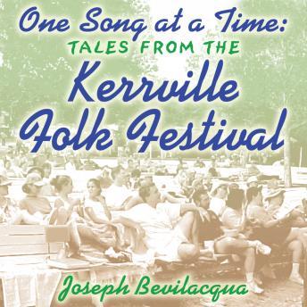 One Song at a Time: Tales from the Kerrville Folk Festival
