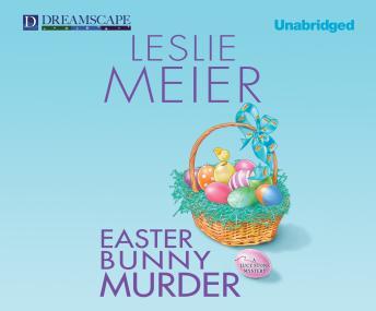 Easter Bunny Murder, Audio book by Leslie Meier