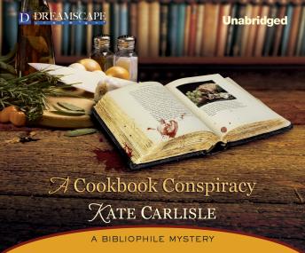 Cookbook Conspiracy: A Bibliophile Mystery, Kate Carlisle
