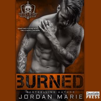 Burned: Devil's Blaze MC Book 2