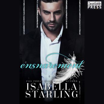 Download Ensnarement: Gilded Cage, Book One by Isabella Starling