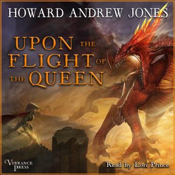 Upon the Flight of the Queen: The Ring-Sworn Trilogy, Book Two