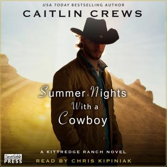 Summer Nights with a Cowboy: Kittredge Ranch, Book Three