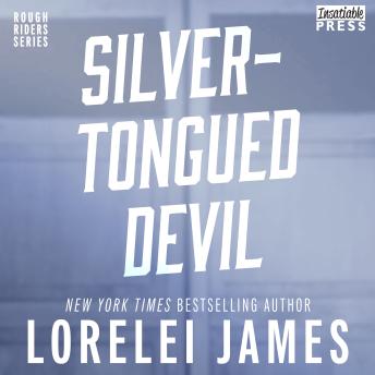 Silver-Tongued Devil: A Rough Riders Prequel Novel