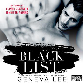 Blacklist: An Enemies-to-Lovers Romance (The Rivals, Book One)