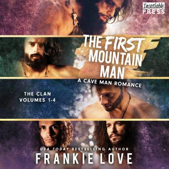 The First Mountain Man: The Clan, Volumes 1-4