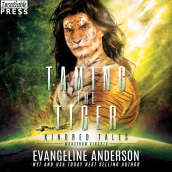 Taming the Tiger: A Kindred Tales Novel