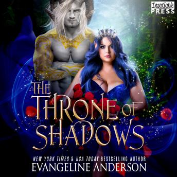 The Throne of Shadows: An Arranged Marriage, Enemies to Lovers, Dark Fantasy Romance (The Shadow Fae, Book One)