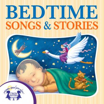 Bedtime Songs and Stories