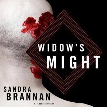 Widow's Might: A Liv Bergen Mystery