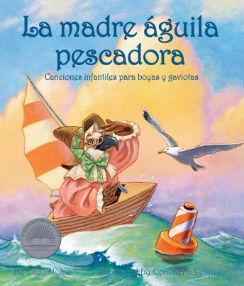 [Spanish] - La madre águila pescadora: Canciones infantiles para boyas y gaviotas