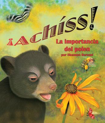 [Spanish] - ¡Achíss! La importancia del polen