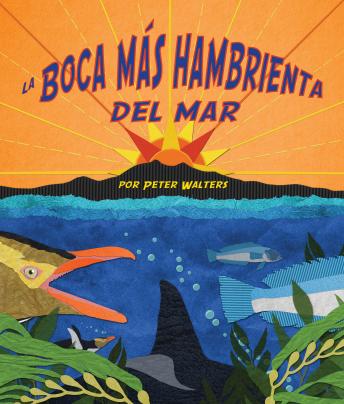 [Spanish] - La boca más hambrienta del mar
