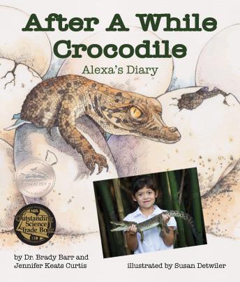 After A While Crocodile: Alexa's Diary