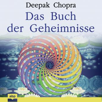 Das Buch der Geheimnisse, Audio book by Deepak Chopra