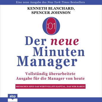 [German] - Der neue Minuten Manager - Vollständig überarbeitete Ausgabe für die Manager von heute (Ungekürzt)