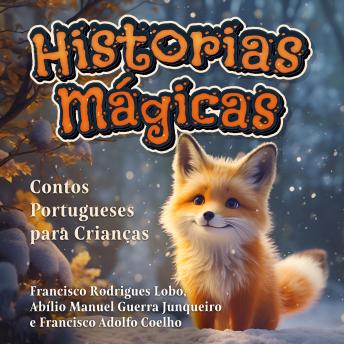 [Portuguese] - Historias Mágicas: Contos Portugueses para Crianças