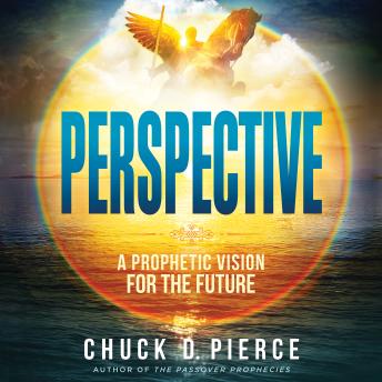 Perspective: A Prophetic Vision for the Future