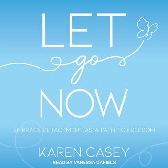 Let Go Now: Embrace Detachment as a Path to Freedom sample.