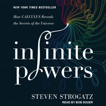 Infinite Powers: How Calculus Reveals the Secrets of the Universe sample.