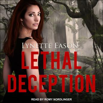 Lethal Deception, Audio book by Lynette Eason